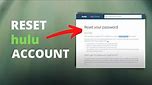 How to Reset Hulu Account Password 2022? Recover Forgotten Hulu Account Password