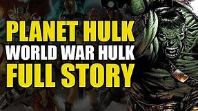 The Strongest Hulk Vs The Marvel Universe! (Planet Hulk/World War Hulk: Full Story)