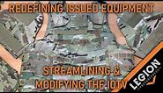 IOTV Setup Pt 1. - Streamlining & Modifying Your IOTV - Redefining Issued Equipment (Episode 6)