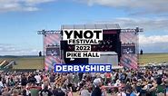 Y-Not Festival 2022 Moments - Pike Hall, Derbyshire