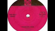 The Riot Squad - Working Man