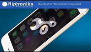 Iphone 7 / Iphone 7 Plus Touchscreen Unresponsive Fix - Fliptroniks.com