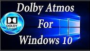 How To Enable Dolby Atmos And Sonic Sound In Windows 10