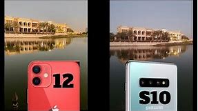 iPhone 12 vs Samsung S10 Camera Comparison!