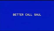 Better Call Saul - Season 6 Opening Titles