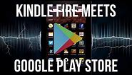Installing Google play on a Kindle Fire 7(How to)