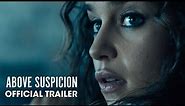 Above Suspicion (2021 Movie) Official Trailer – Jack Huston, Emilia Clarke