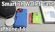 iPhone 14: Smartish Wallet Case Review