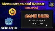 How to add game over screen and restart function in Godot mobile game