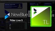 NewBlue Titler Live 5: Live Graphics and Data Visualization for Every Market!