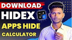 DOWNLOAD HIDEX APP | 2023 🔥🔥 | How to DOWNLOAD CALCULATOR HIDE APP | download calculator hide app