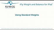 Using Standard Weights in iFly Weight and Balance for iPad