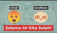 Apa Perbedaan Emoji, Emoticon dan Emot? | Kenapa Warnanya Kuning