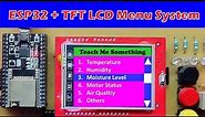 2.4 inch TFT LCD shield ESP32 Menu Option Selection | esp32 | TFT LCD shield | Teach me Something