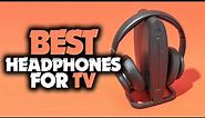 Best TV Headphones in 2023 [TOP 4 Picks For Any Budget]