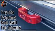 Bed Rail Tie Downs - Toyota/Ford/Jeep - Aluminum Upgraded Option
