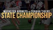 2017 State Championship: Muenster Hornets vs Tenaha Tigers | GAME HIGHLIGHTS