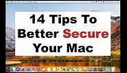 14 Tips To Secure Your Mac - Security & Privacy