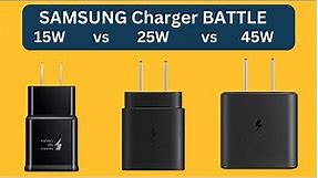 45W vs 25W vs 15W Samsung Charging Speed Test