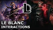 LeBlanc Interactions with Other Champions | BLACK ROSE GOT HIS INTEREST | League of Legends Quotes