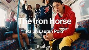 Polo Ralph Lauren: The Iron Horse | Browns Fashion
