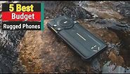 Top 5 New Budget Rugged Smartphones In 2023 | Best Cheap Tough phones