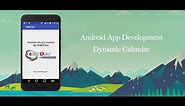Android Studio Tutorial - Dynamic Calendar