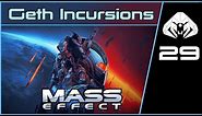 MASS EFFECT 1 (Legendary) #29 : Geth Incursions
