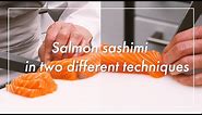 (Intro version) 2 MUST-KNOW sashimi slicing techniques: Hira-zukuri and Sogi-zukuri
