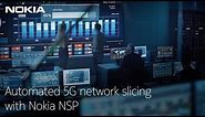 Automated 5G network slicing with Nokia Network Services Platform