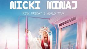 Nicki Minaj's Pink Friday 2 World Tour: All the details