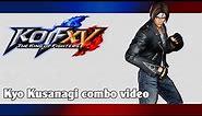 KoF XV: Kyo Kusanagi combo video (season 2)