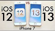 iPHONE 7: iOS 13 Vs iOS 12! (Comparison)