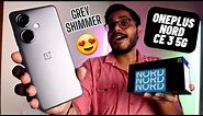OnePlus Nord CE 3 5G (8+128GB) Grey Shimmer Unboxing and Full Overview😍 | Premium Phone Under 25K