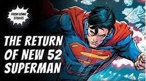 The Return of New 52 Superman |Superman Savage Dawn Full Story