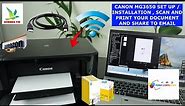 CANON MG3650 HOW TO SET UP / INSTALLATION , SCAN AND PRINT YOUR DOCUMENT AND SHARE TO EMAIL