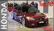 Top 10 Honda Civic ES Modified | 7th Generation | 2001-2005 | M Bros
