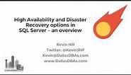 SQL Server High Availability and Disaster Recovery overview
