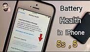 How to Check Battery Health in iPhone 5s , 5