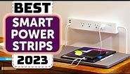 Best Smart Power Strip - Top 7 Best Smart Power Strips in 2023