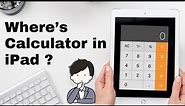 How To Use Calculator On iPad?