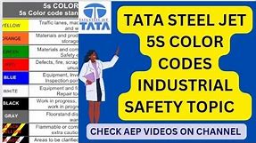Industrial Safety Colour 5S color codes ll Tata Steel jet ll all branches @KnowledgeIQAbhishek
