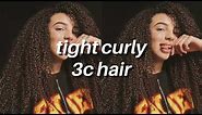 tight curly hair || 3c hair texture