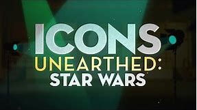 Icons Unearthed: Star Wars - A New Hope Part 1 (FULL EPISODE)