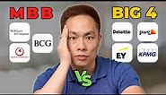 MBB vs Big 4 (Which is right for you?)
