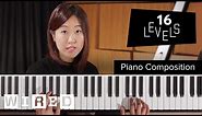 16 Levels of Piano Composition: Easy to Complex | WIRED