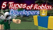 5 Types of Roblox developers