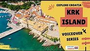 Explore Krk Island, Croatia