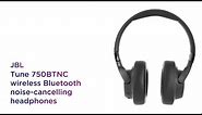 JBL Tune 750BTNC Wireless Bluetooth Noise-Cancelling Headphones | Product Overview | Currys PC World