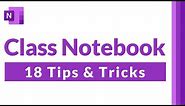 Top 18 OneNote Class Notebook tips and tricks // Teacher tutorial for OneNote in education